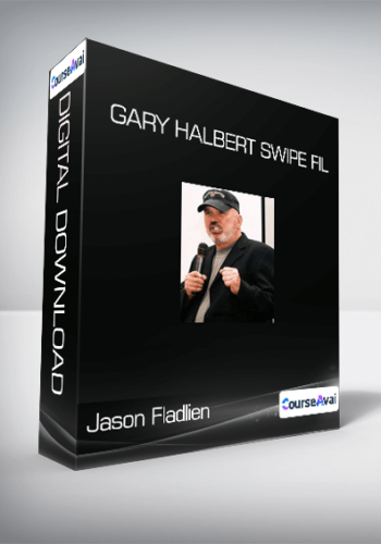 Jason Fladlien – Gary Halbert Swipe Fil