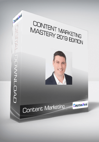 Content Marketing Mastery 2019 Edition