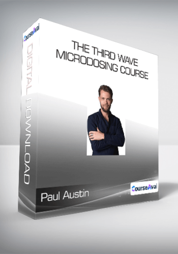 Paul Austin – The Third Wave – Microdosing Course