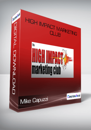 Mike Capuzzi - High Impact Marketing Club
