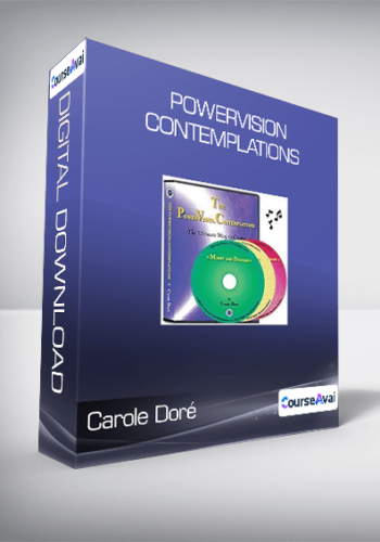 Carole Doré – PowerVision Contemplations