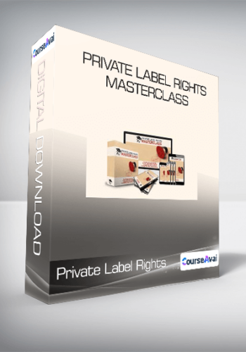 Private Label Rights Masterclass