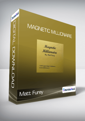 Matt Furey – Magnetic Millionaire