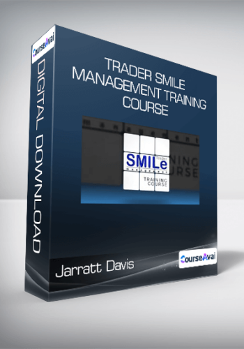 Jarratt Davis - Trader SMILe Management Training Course