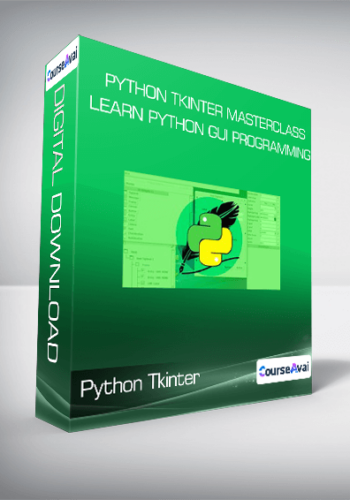 Python Tkinter Masterclass – Learn Python GUI Programming