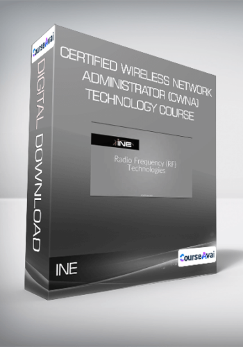 Certified Wireless Network Administrator (CWNA) Technology Course – INE
