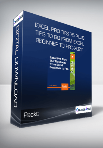 Packt - Excel Pro Tips 75 Plus Tips to go from Excel Beginner to Pro-XQZT