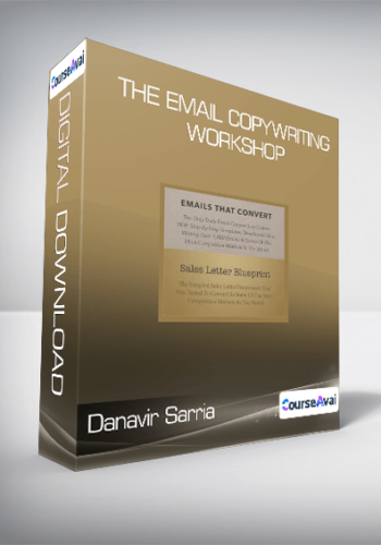 Danavir Sarria – The Email Copywriting Workshop