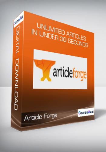 Article Forge – Unlimited Articles In Under 30 Seconds