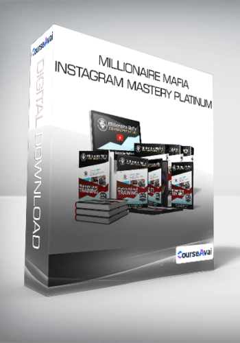 Millionaire Mafia Instagram Mastery Platinum