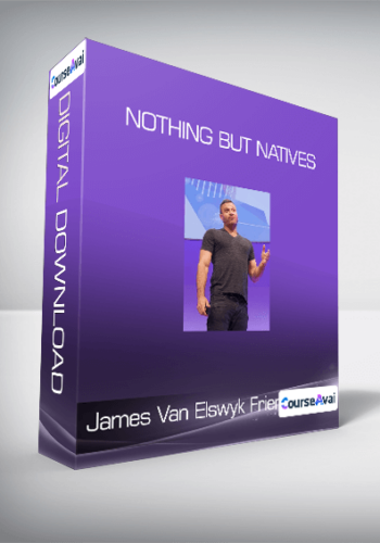 James Van Elswyk & Friends – Nothing But Natives