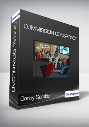 Donny Gamble – Commission Conspiracy