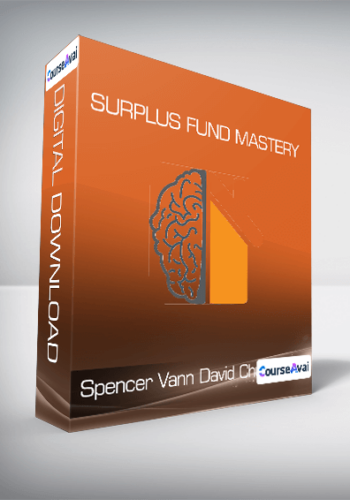 Spencer Vann & David Church - Surplus Fund Mastery