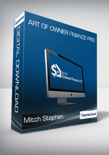 Mitch Stephen – Art Of Owner Finance Pro