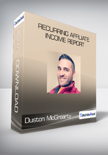 Duston McGroarty – Recurring Affiliate Income Report