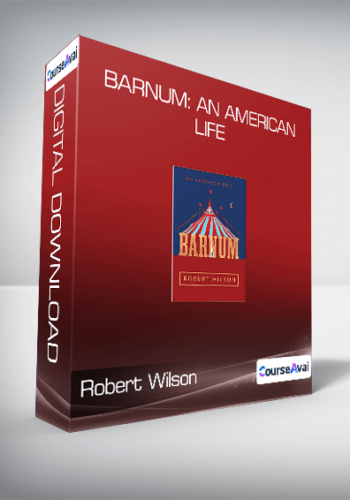 Robert Wilson – Barnum: An American Life