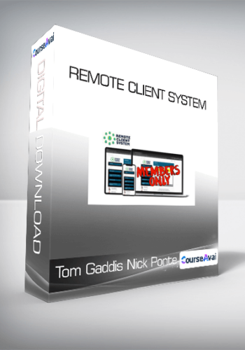 Tom Gaddis and Nick Ponte - Remote Client System