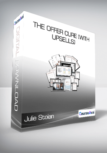 Julie Stoian – The Offer Cure (with Upsells)