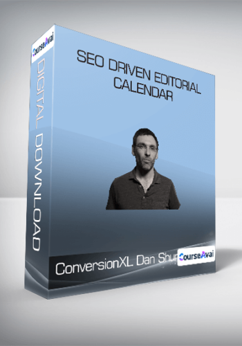 ConversionXL, Dan Shure – SEO Driven Editorial Calendar