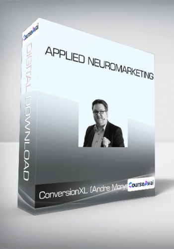 ConversionXL (Andre Morys) – Applied Neuromarketing