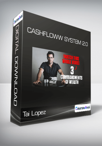 Tai Lopez – Cashfloww System 2.0