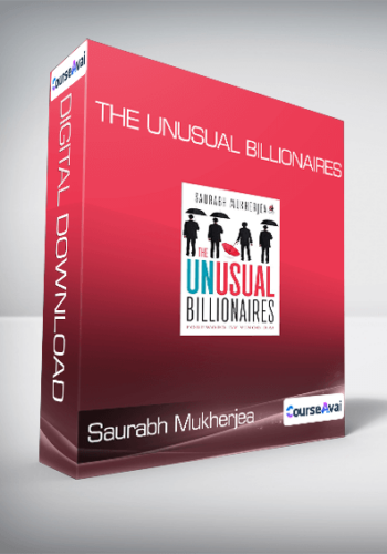 Saurabh Mukherjea – The Unusual Billionaires