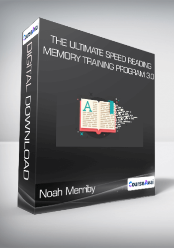 Noah Merriby – The Ultimate Speed Reading & Memory Training Program 3.0