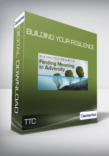 TTC – Building Your Resilience