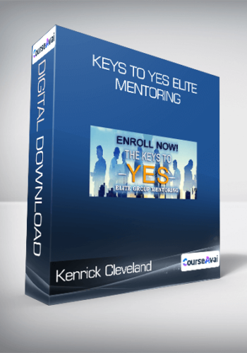 Kenrick Cleveland – Keys To Yes Elite Mentoring