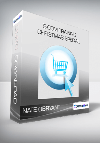 Nate Obryant – E-Com Training Christmas Special