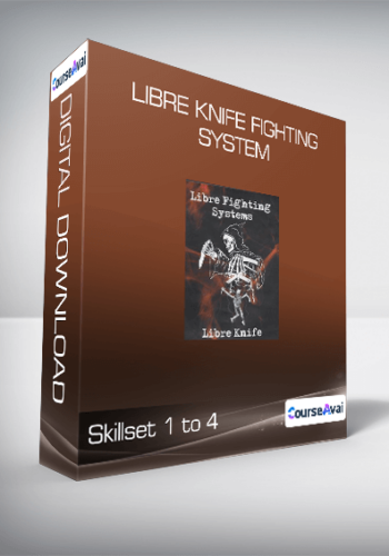 Libre Knife Fighting System – Skillset 1 To 4