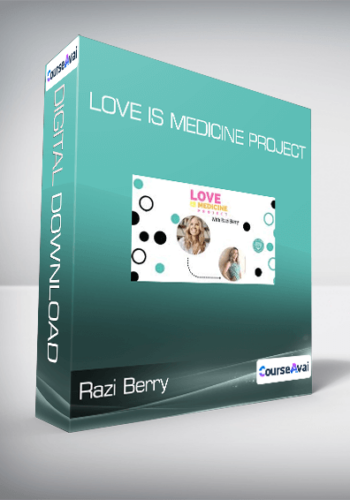 Razi Berry – Love Is Medicine Project