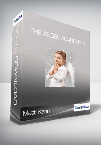 Matt Kahn - The Angel Academy 4