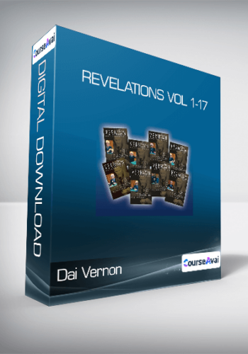 Dai Vernon – Revelations Vol 1-17