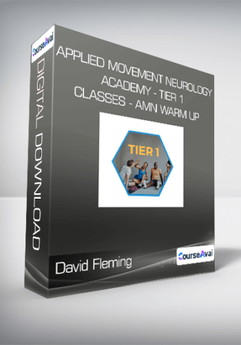 David Fleming - Applied Movement Neurology Academy - Tier 1 Classes - AMN Warm Up