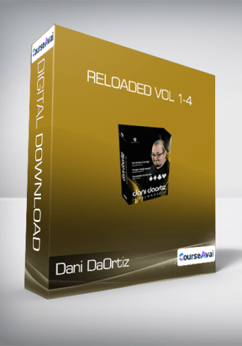 Dani DaOrtiz – Reloaded Vol 1-4