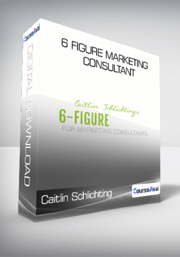Caitlin Schlichting – 6 Figure Marketing Consultant