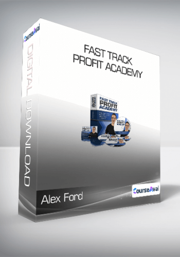 Alex Ford – Fast Track Profit Academy
