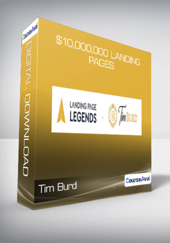 Tim Burd – $10,000,000 Landing Pages