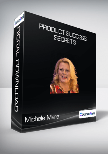 Michele Mere – Product Success Secrets