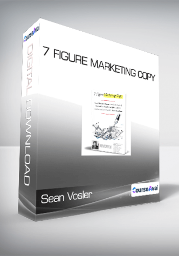 Sean Vosler – 7 Figure Marketing Copy
