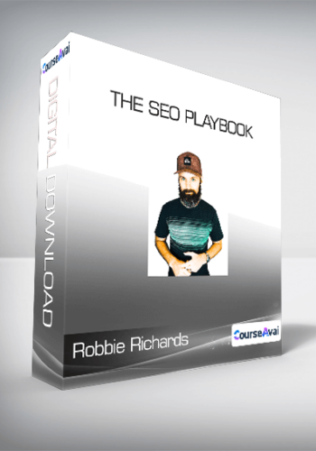 Robbie Richards - The SEO Playbook