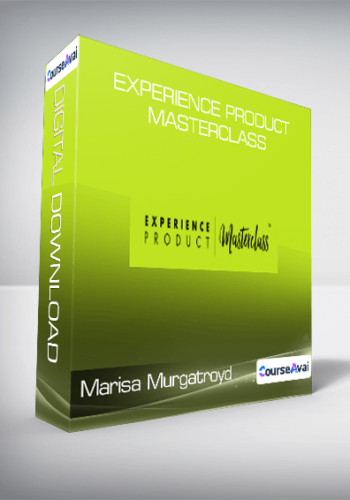 Marisa Murgatroyd – Experience Product Masterclass
