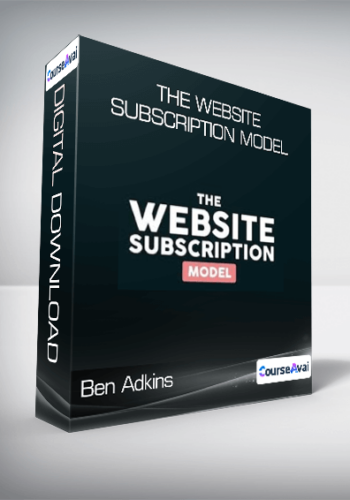 Ben Adkins – The Website Subscription Model