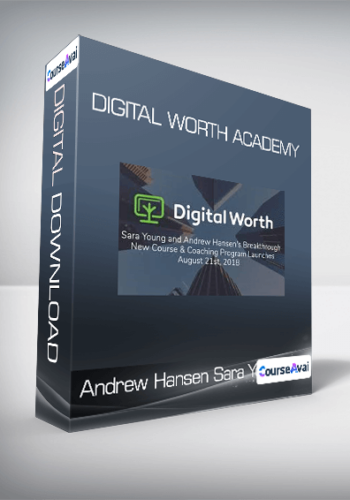 Andrew Hansen & Sara Young – Digital Worth Academy