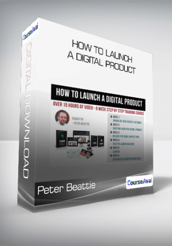 Peter Beattie - How To Launch A Digital Product