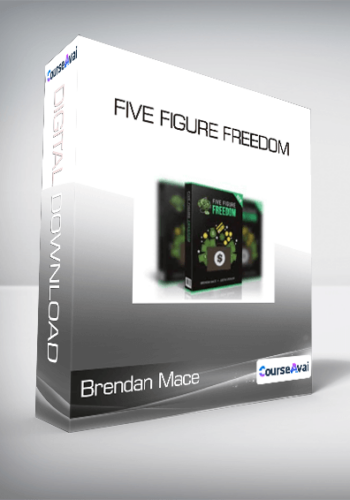 Brendan Mace – Five Figure Freedom