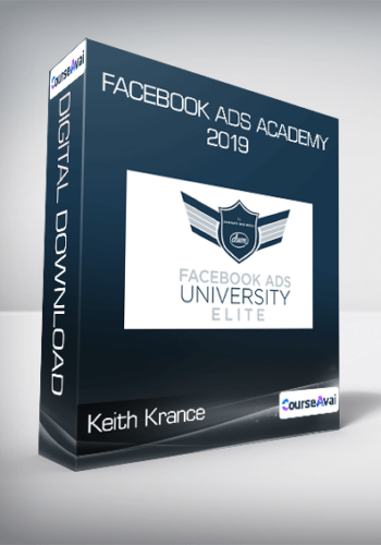 Keith Krance – Facebook Ads Academy 2019