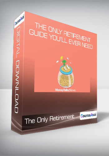 The Only Retirement Guide You’ll Ever Need