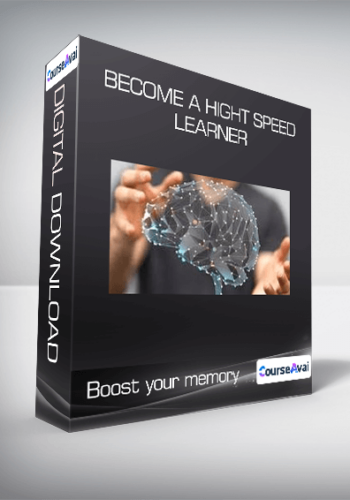 Become A Hight Speed Learner & Boost Your Memory